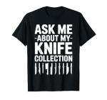 Pocket Knife Art for Men Women Knife Lover Knife Collector T-Shirt