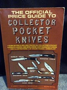 The Official Price Guide to Collector Pocket Knives