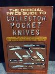 The Official Price Guide to Collector Pocket Knives
