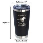 Horses Keep Me Stable - Insulated Coffee Tumbler Cup with Sliding Lid - Stainless Steel Insulated Mug - Horse Themed Coffee Gifts - Black