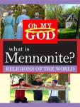 What is Mennonite?