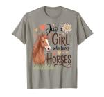 Horse Riding for Girls Women - Just a Girl Who Loves Horses T-Shirt