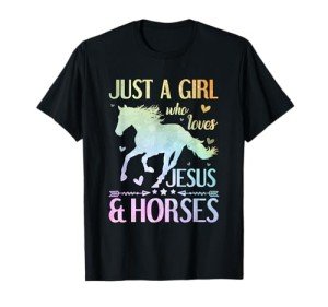Jesus And Horses, Horse Gifts For Girls, Women T-Shirt