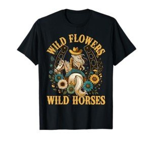 Retro Southern Sunset Cowgirl Wild Flowers - Wild Horses T-Shirt