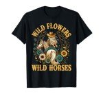 Retro Southern Sunset Cowgirl Wild Flowers - Wild Horses T-Shirt