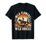 Sunset Cowgirl Riding Horse Wild Flowers - Wild Horses T-Shirt