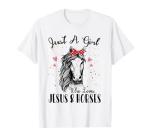 Just A Girl Who Loves Horses & Jesus Shirt Horse Riding T-Shirt