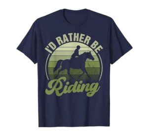 Horse-Shirt I'd Be Riding Funny Equestrian Women Teen Girl T-Shirt, Female X-Small, Blue