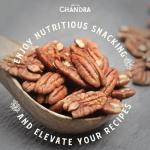 Chandra Whole Foods Pecan Nuts 1KG - Keto Snack