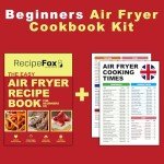 The Easy Air Fryer Recipe Book For Beginners UK