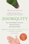 Zoobiquity: Discover the Human-Animal Health Link