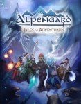 Alpengard: Tales and Adventurers: Tabletop Roleplaying Game (TTRPG) Core Rulebook for Gamemasters and Players—Forge Legendary Heroes and Embark on Stark Fantasy Quests!