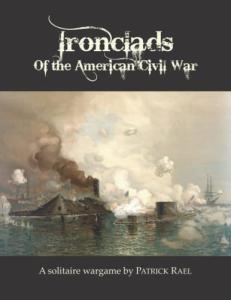 Ironclads of the American Civil War: A solitaire wargame