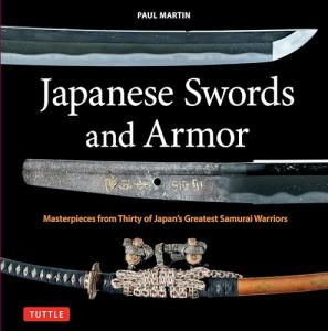 Japanese Swords and Armor of Legendary Samurai