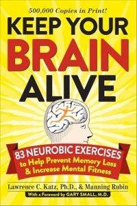Boost Your Brain: 83 Fun Neurobic Exercises