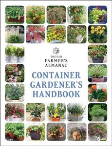 Old Farmer's Almanac Container Gardening Guide