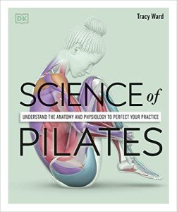 Pilates Anatomy: Master Your Practice Today