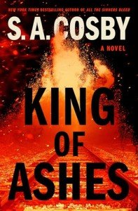 King of Ashes: A Gripping Novel for Men