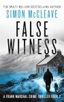 False Witness: Frank Marshal Crime Thriller Book 2