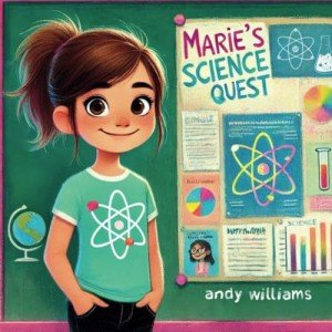 Marie's Science Quest (Science Quest Series)