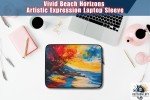 Vivid Horizons Laptop Sleeve | Artistic Expression Computer Case | Art Lover Gift