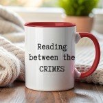 True Crime Coffee Mug Reading Between the Crimes Gift for Mystery Book Lovers, Tea Lovers Gift for Thriller Readers Gift for Librarian
