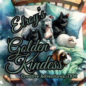 Elroy's Golden Kindness (Elroy, Midnight, Shadow, Salt and Sage's Adventures)