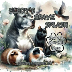 Elroy's Brave Splash (Silver Hills Series for Seniors)