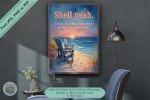 Shell Yeah, Seaside Serenity - Coastal Beach Sunset Wall Art for Home or Office Decor