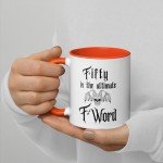 Fifty the Ultimate F-Word - 50th Birthday Sarcasm Mug, Gen-X, heavy metal, rocker, gift, funny, novelty, middle age, over the hill, unique