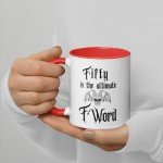 Fifty the Ultimate F-Word - 50th Birthday Sarcasm Mug, Gen-X, heavy metal, rocker, gift, funny, novelty, middle age, over the hill, unique