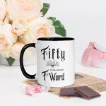 Fifty the Ultimate F-Word - 50th Birthday Sarcasm Mug, Gen-X, heavy metal, rocker, gift, funny, novelty, middle age, over the hill, unique