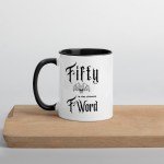 Fifty the Ultimate F-Word - 50th Birthday Sarcasm Mug, Gen-X, heavy metal, rocker, gift, funny, novelty, middle age, over the hill, unique