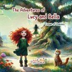 The Adventures of Lucy and Bella: Crown of Daisies