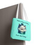 Paws-itively Purr-fect Day Cat Tote Bag. Cute Cat Tote Bag, Daily Use Bag, Gift for Cat Lovers, Shopping Tote, 13&quot;, 16&quot;, 18&quot;