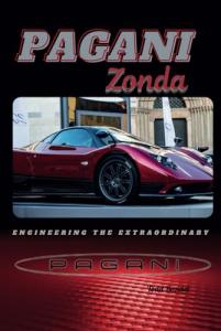 Pagani Zonda: Engineering the Extraordinary