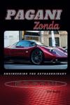 Pagani Zonda: Engineering the Extraordinary