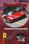 Ferrari Enzo: Craftsmanship and Performance Defined (Ferrari Legends: A Journey Through Iconic Cars)