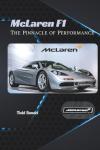 McLaren F1: The Pinnacle of Performance