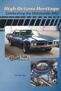 High Octane Heritage: Celebrating the Oldsmobile 442