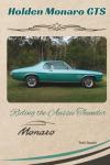 Holden Monaro GTS: Riding the Aussie Thunder