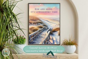 Coastal Sunrise Art Print - Lowcountry Landscape Wall Décor for Living Room, Foyer, Hallways, Office - Serene Downloadable Printable Art