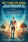 Herniated Disc Healing: Your Step-by-Step Guide