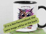 IT&#39;S FINE I&#39;m FINE -  Crazy Cat Mug,  Personalized Funny Coffee Cup,  Socially Awkward, Introvert Gift, Everything is Fine Adulting Sucks