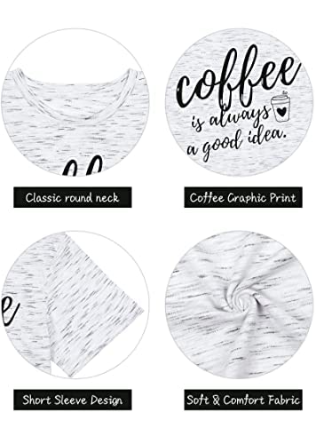 Women's Coffee Tee: Always a Good Idea!