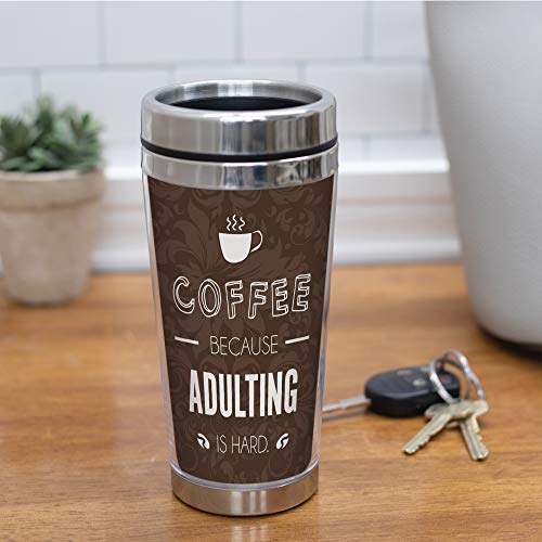 Elanze Designs Coffee, Adulting is Hard Travel Mug