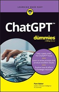 ChatGPT Made Simple: A Beginner's Guide