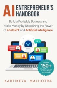 AI Entrepreneur's Handbook: Profitable Business with ChatGPT