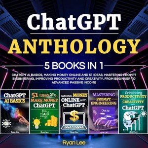 Complete Guide to ChatGPT: 5 Essential Books