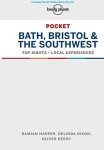 Lonely Planet Pocket Bath, Bristol & the Southwest: top sights, local experiences (Pocket Guide)